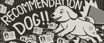 Recommendation Dog!!