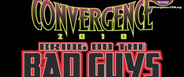 CONvergence: Bring on the Bad Guys