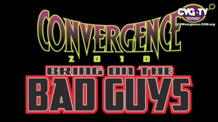 CONvergence: Bring on the Bad Guys