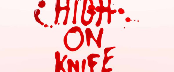 High on Knife (DLC)
