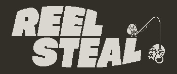 Reel Steal