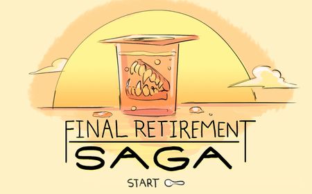 Final Retirement Saga